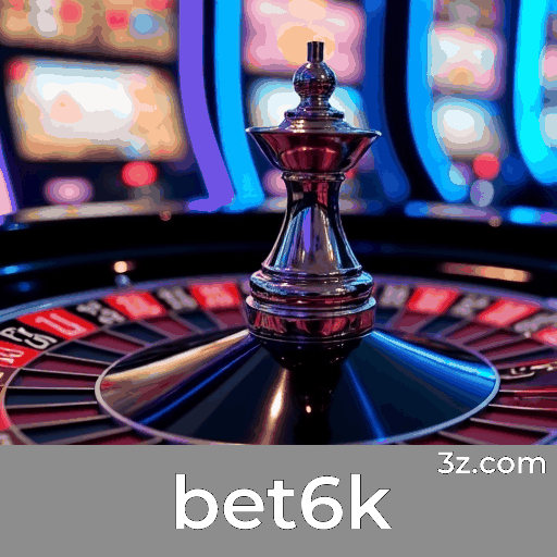 Aproveite os Bônus Exclusivos do Bet6k Cassino